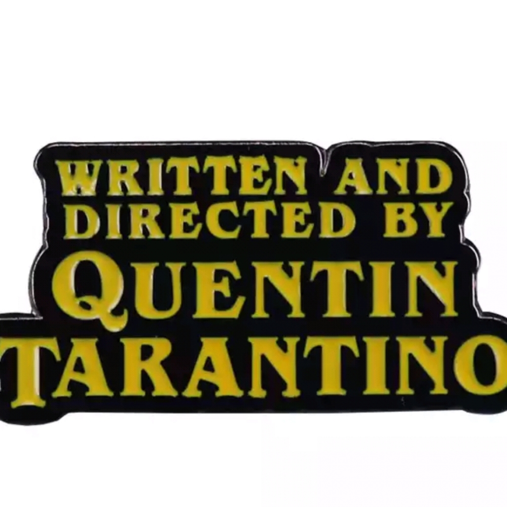 Pin "Written and directed by Quentin Tarantino" NWT